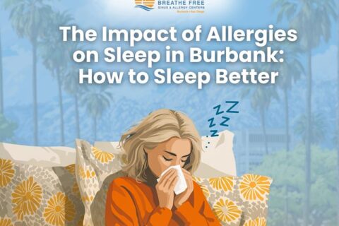 The Impact of Allergies on Sleep in Burbank